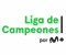 Programación M+ Liga de Campeones